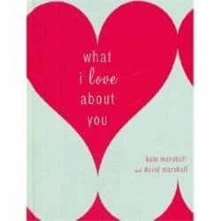 What I Love About You book