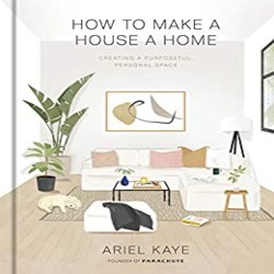 How to Make a House a Home Book